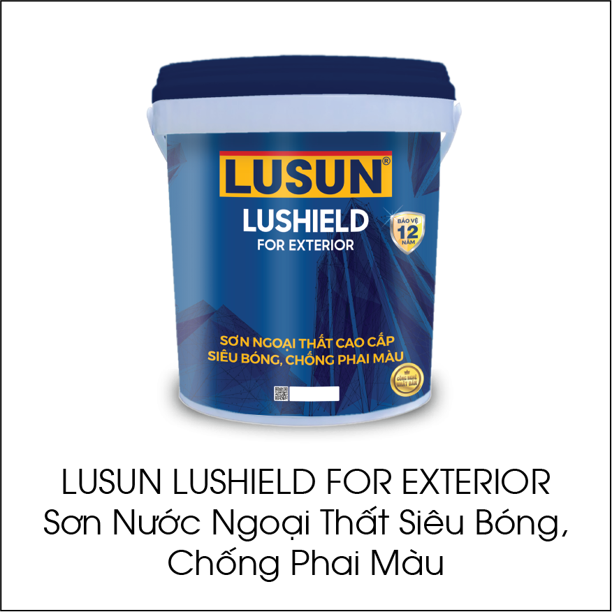 Lusun Lushield For Exterior sơn nước ngoại thất siêu bóng, chống phai màu